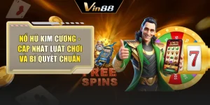 Nổ Hũ Kim Cương - Cập Nhật Luật Chơi Và Bí Quyết Chuẩn