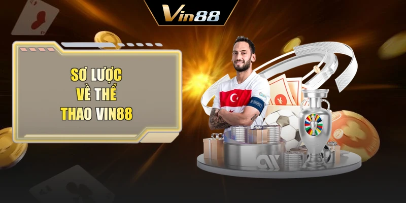 Sơ lược về thể thao Vin88